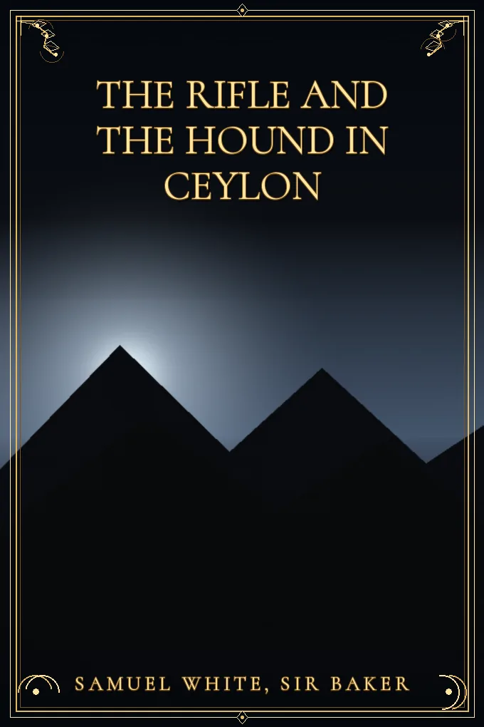 The Rifle and the Hound in Ceylon