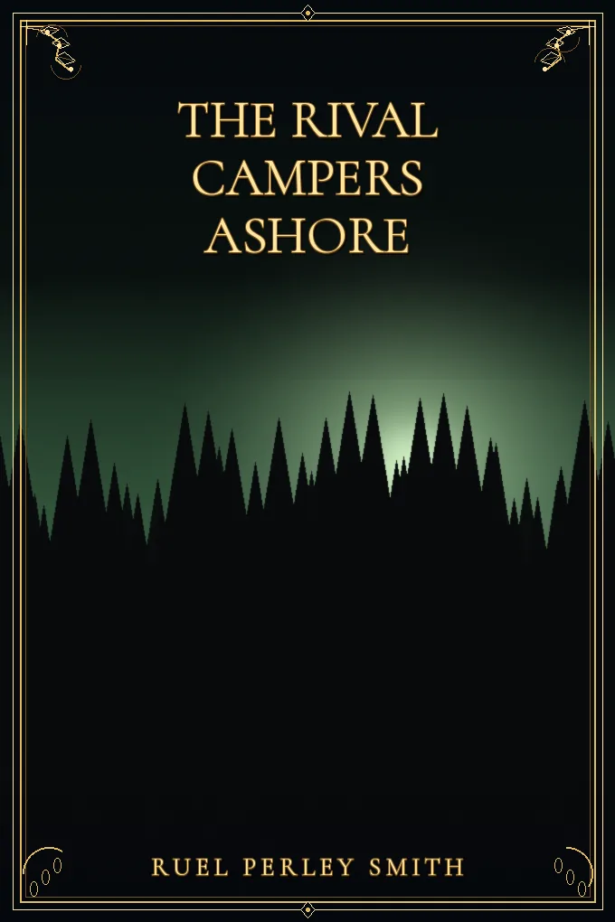 The Rival Campers Ashore