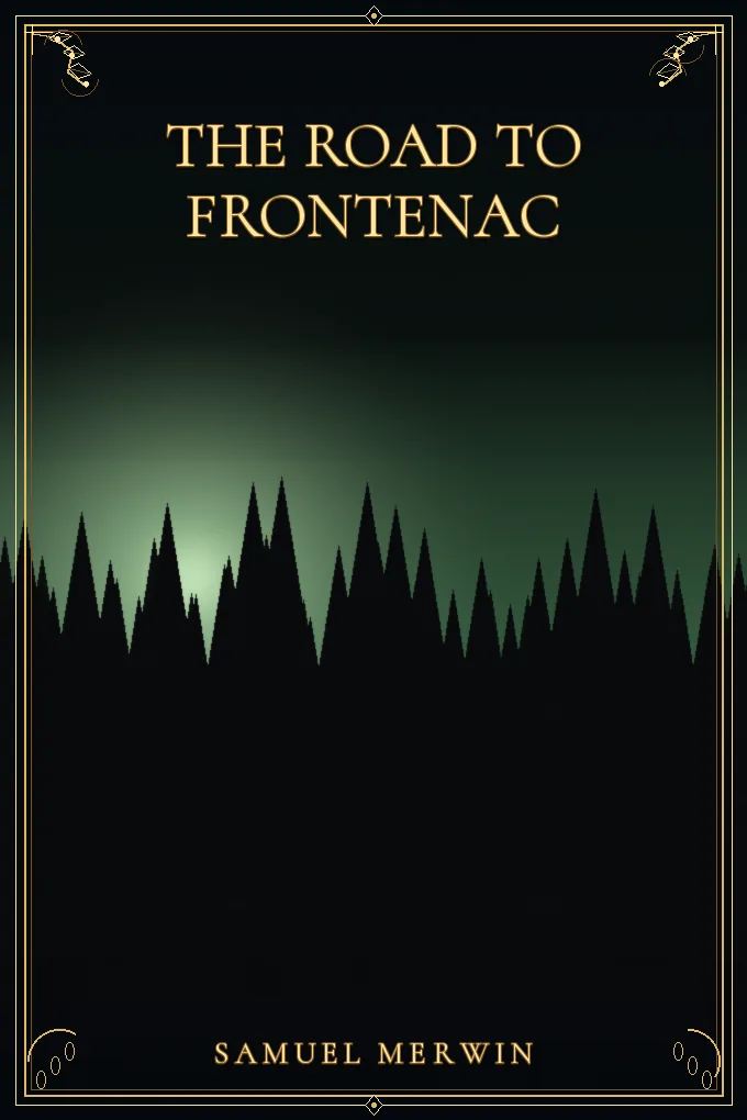 The Road to Frontenac