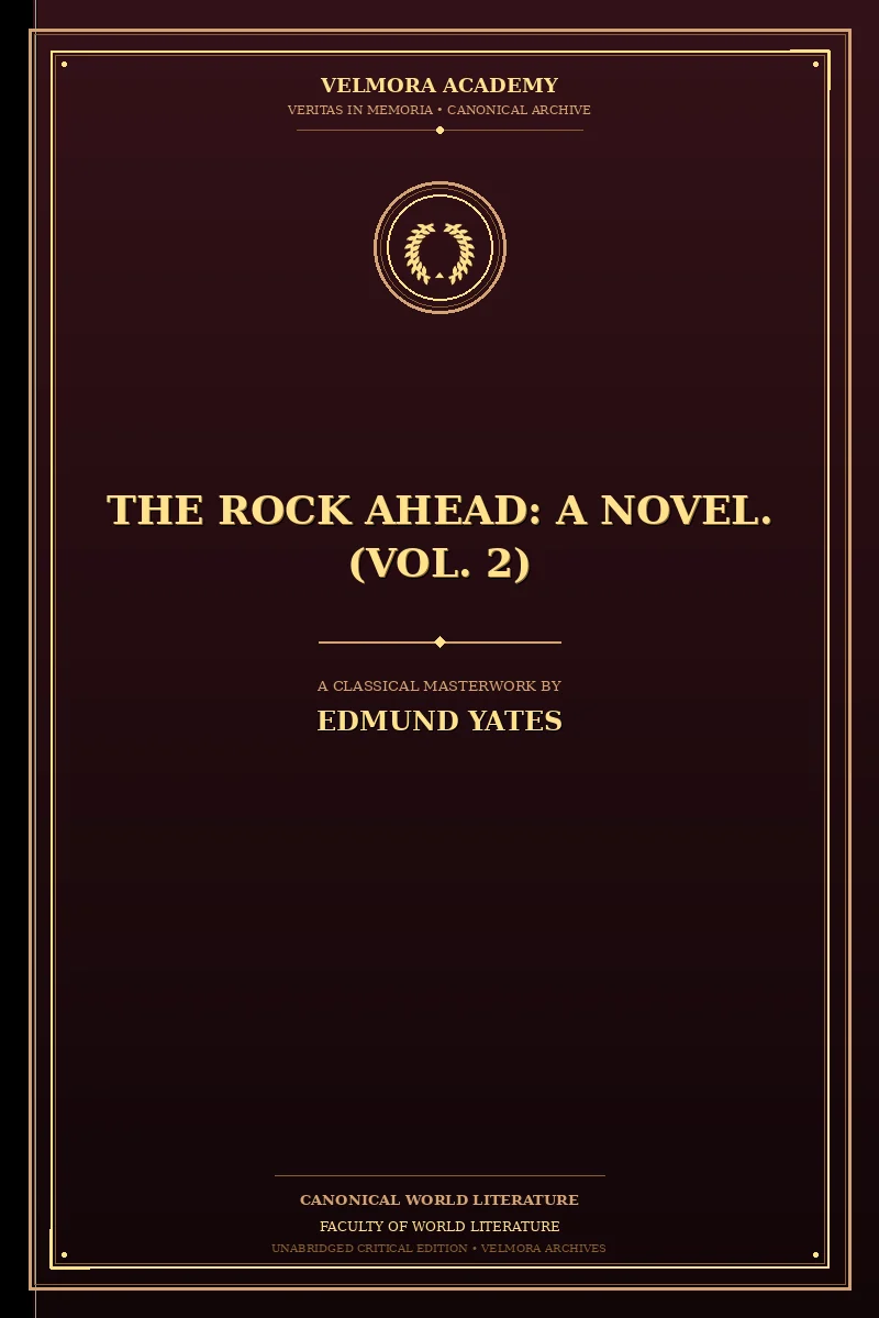The Rock Ahead: A Novel. (Vol. 2)