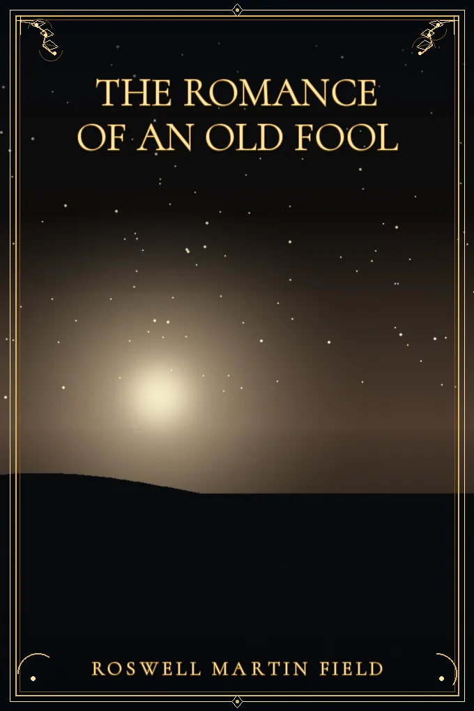 Cover of The Romance of an Old Fool