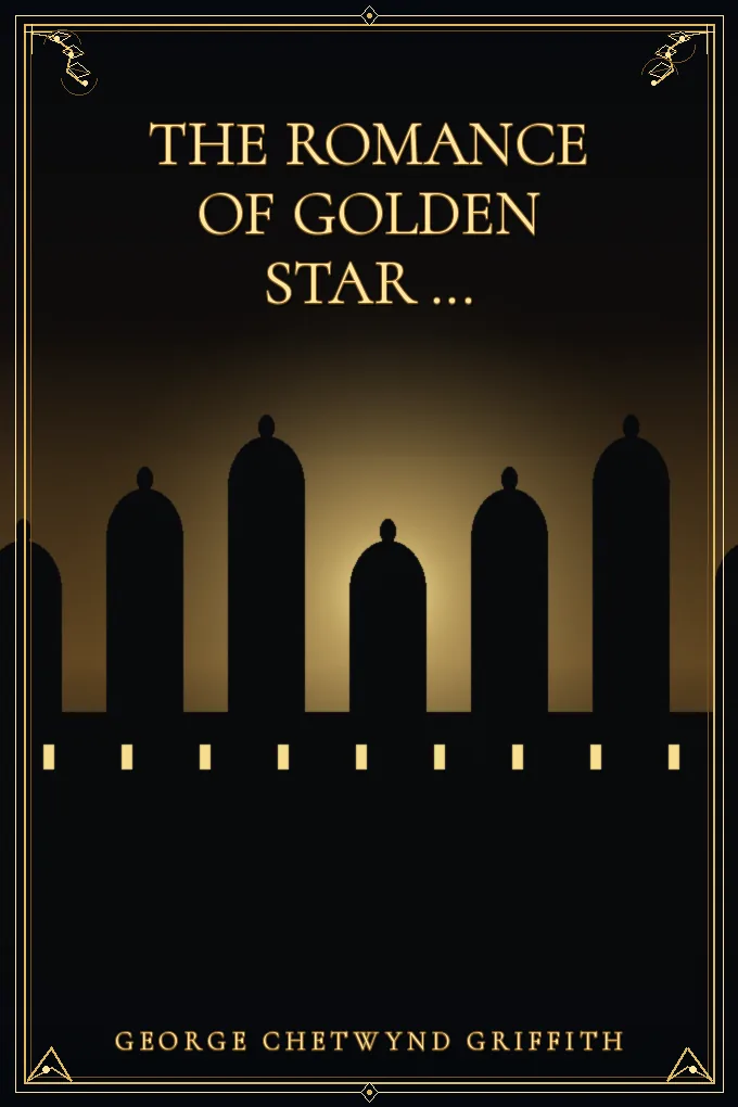 The Romance of Golden Star ...