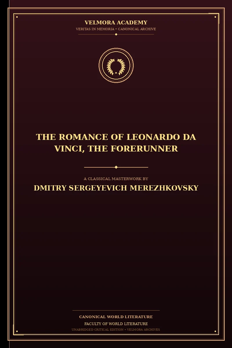 The Romance of Leonardo da Vinci, the Forerunner