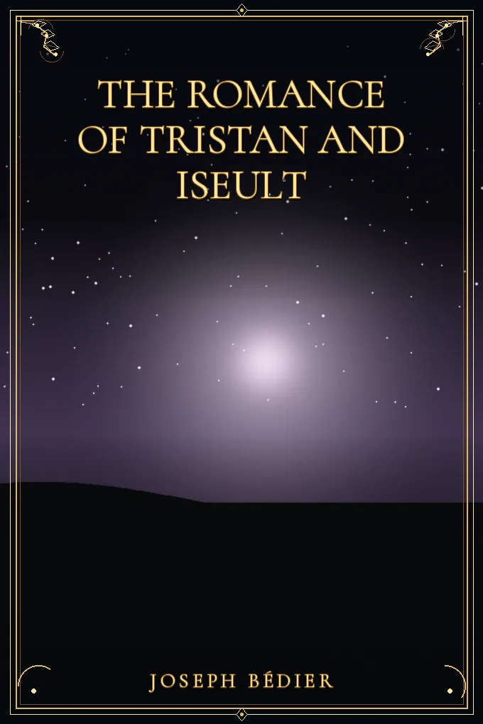 Cover of The Romance of Tristan and Iseult