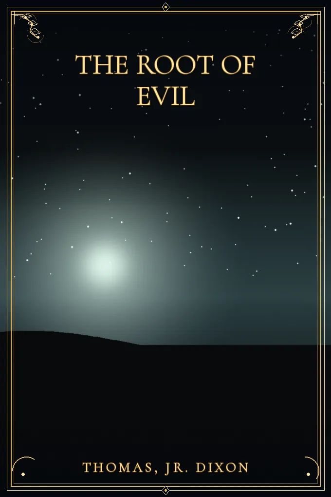 The Root of Evil