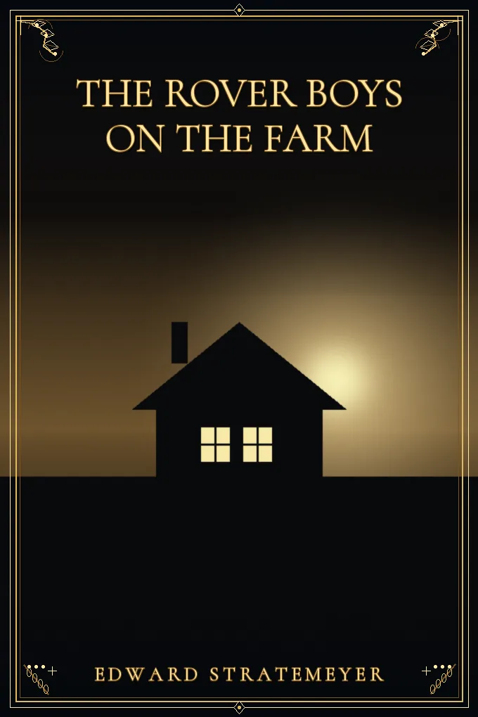 Cover of The Rover Boys on the Farm