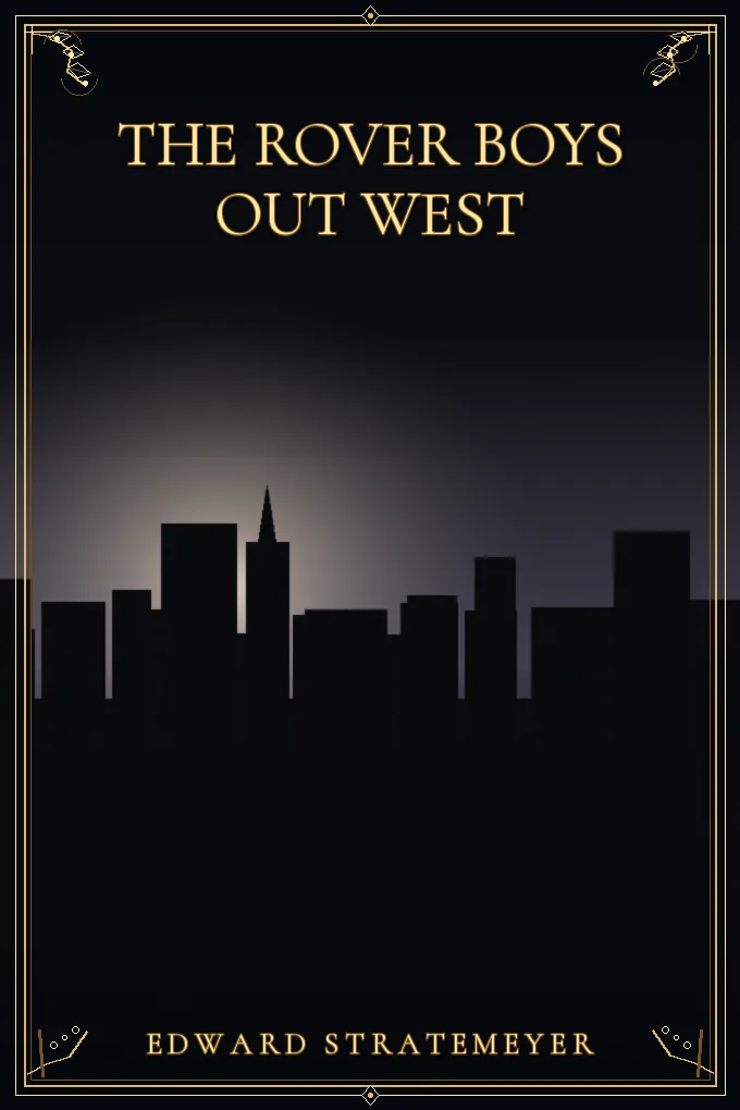 Cover of The Rover Boys out West