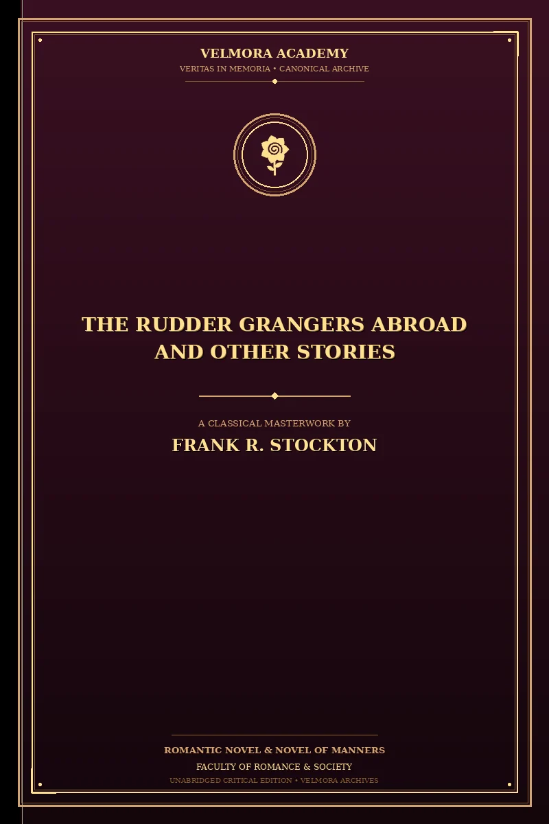 The Rudder Grangers Abroad and Other Stories