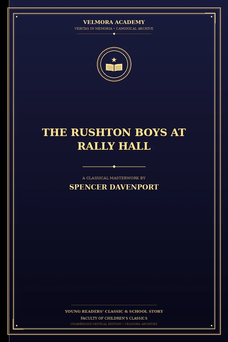 Cover of The Rushton Boys at Rally Hall