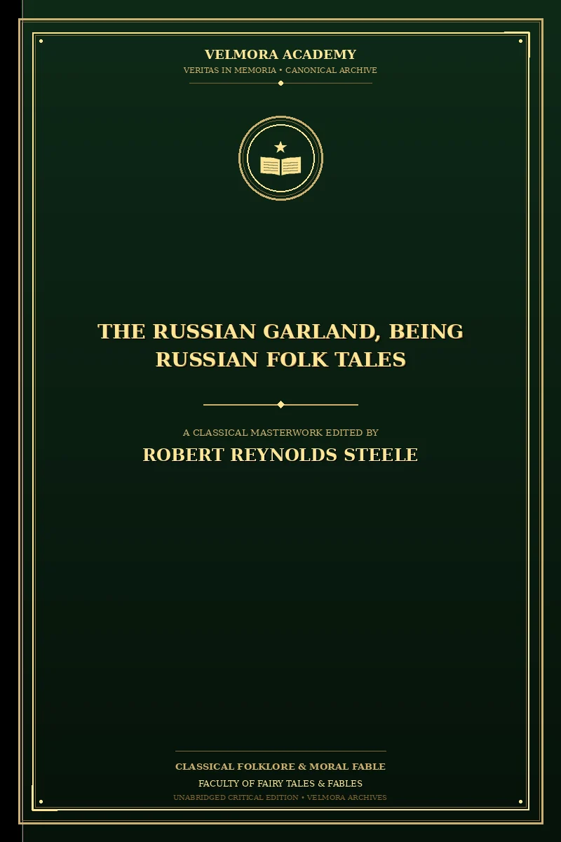 Cover of The Russian Garland, Being Russian Folk Tales