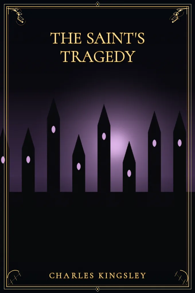 The Saint's Tragedy