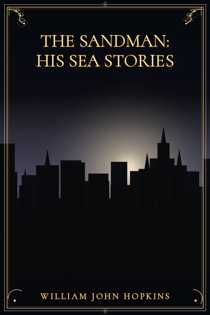 The Sandman: His Sea Stories