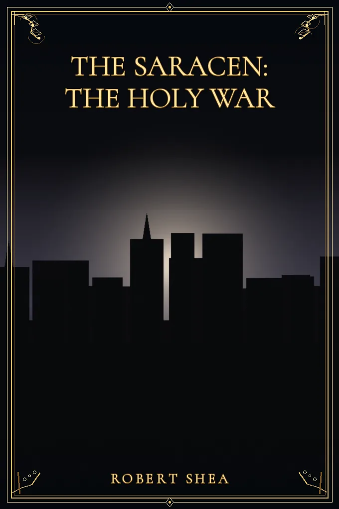 The Saracen: The Holy War