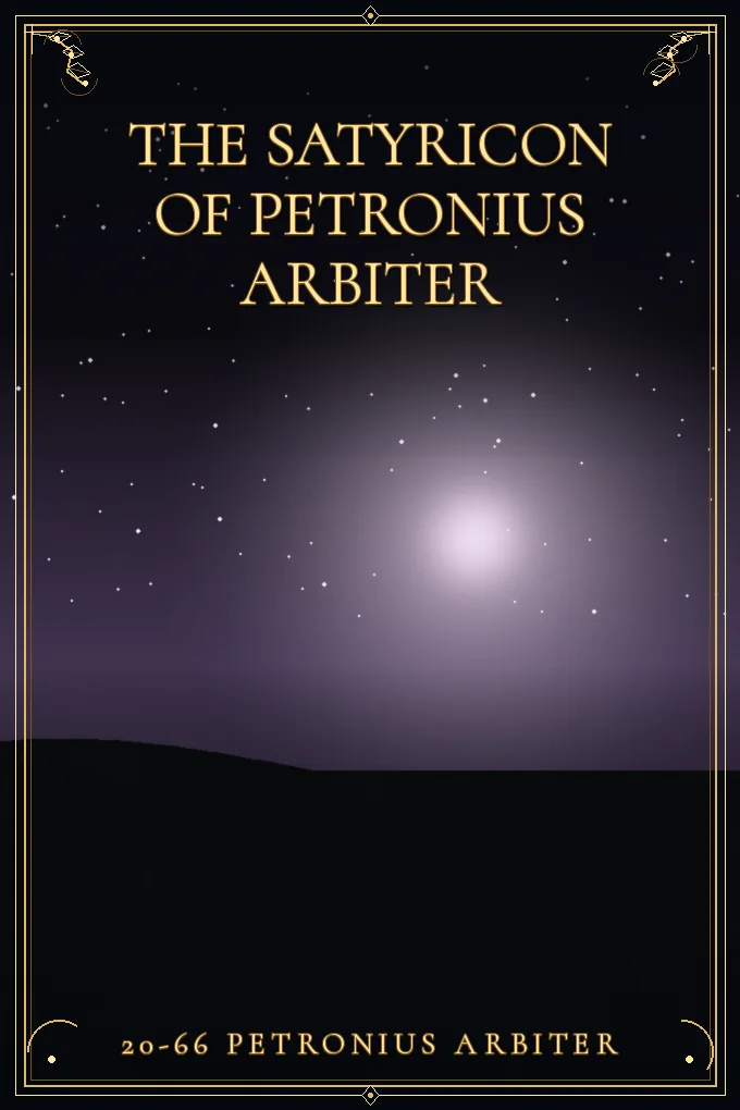 Cover of The Satyricon of Petronius Arbiter