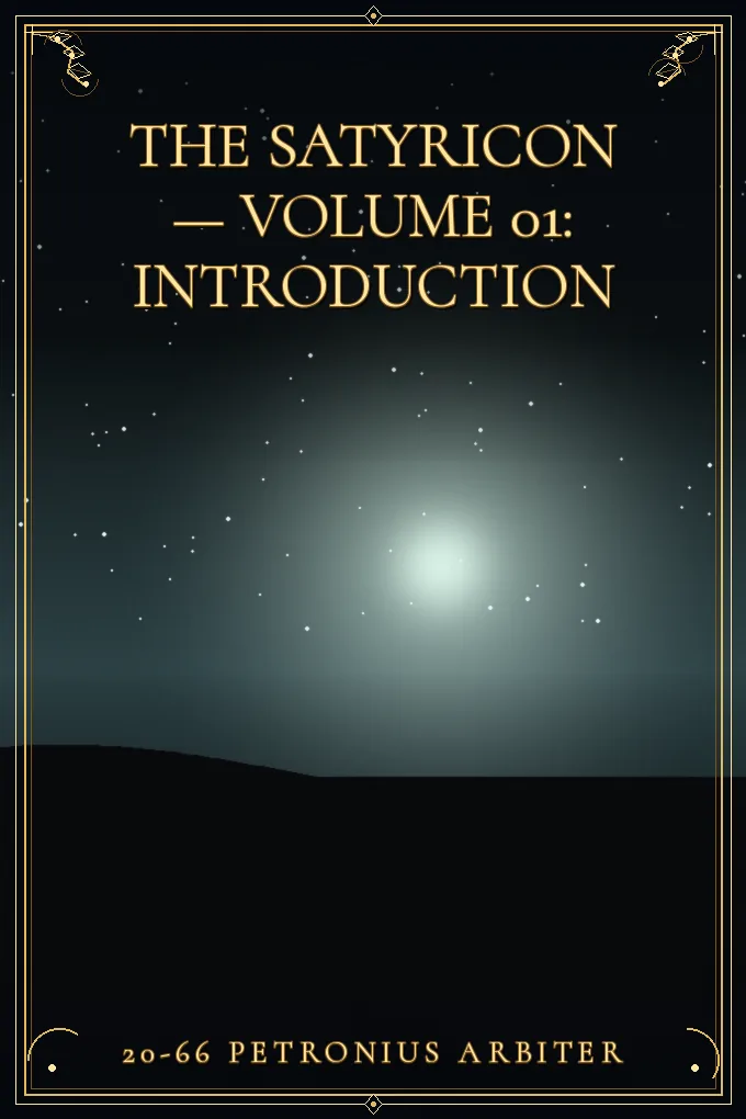 Cover of The Satyricon — Volume 01: Introduction