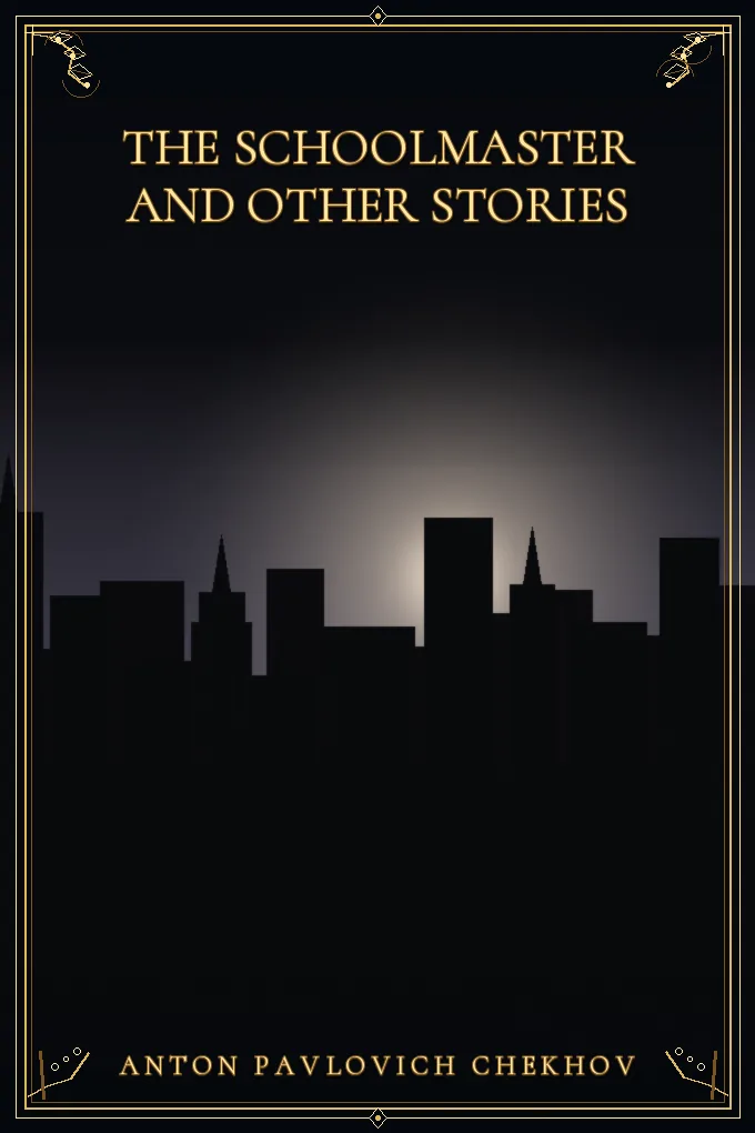 Cover of The Schoolmaster and Other Stories