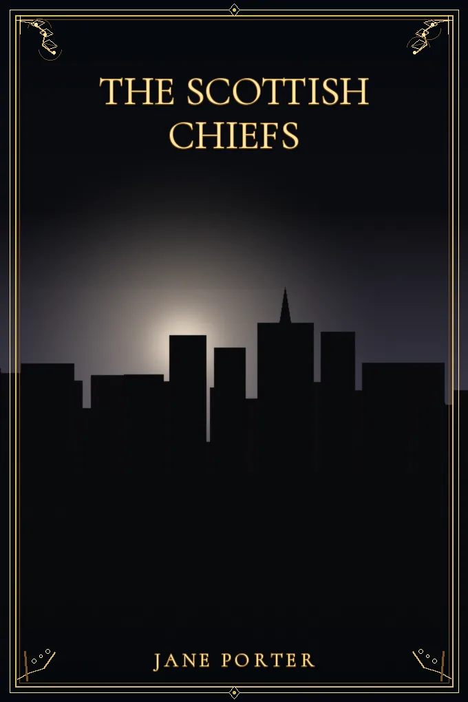 Cover of The Scottish Chiefs