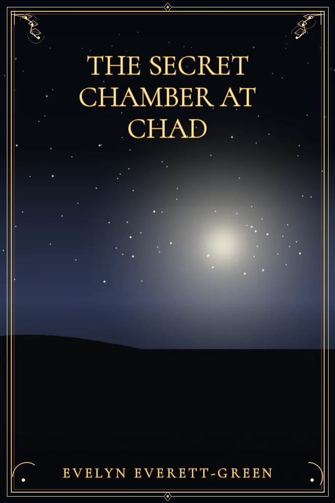 Cover of The Secret Chamber at Chad
