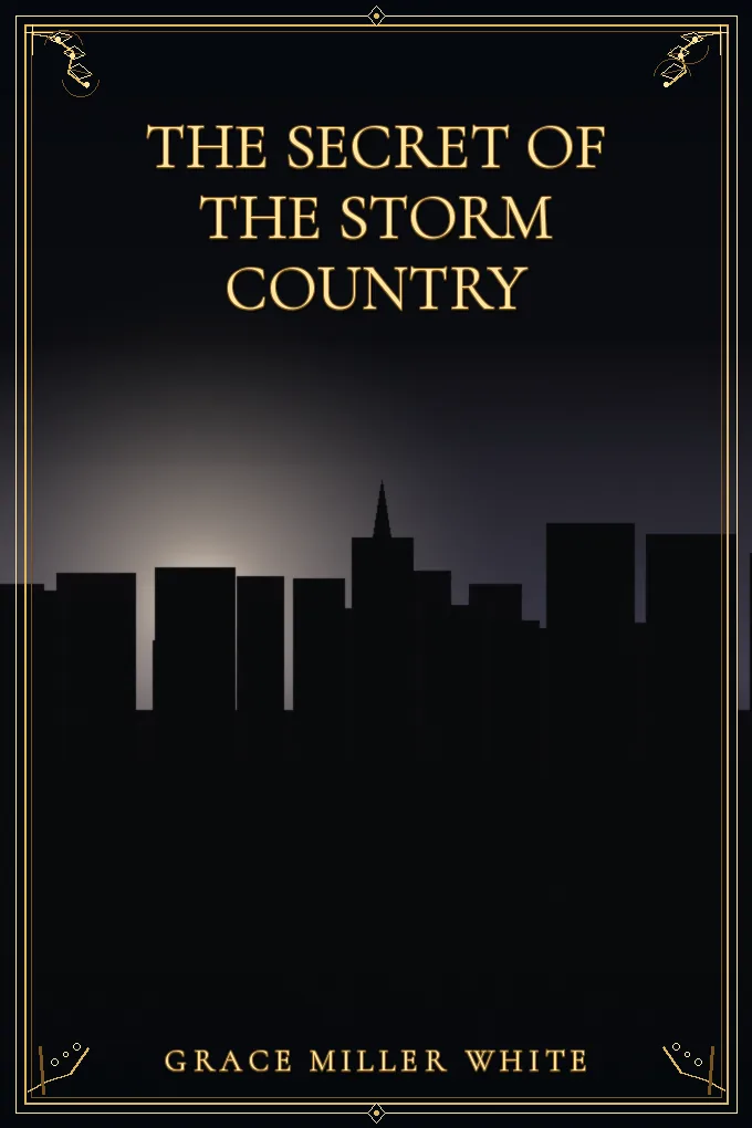 The Secret of the Storm Country