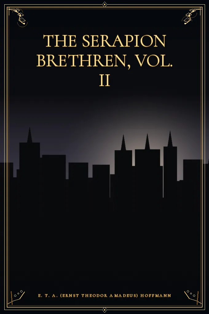 Cover of The Serapion Brethren, Vol. II