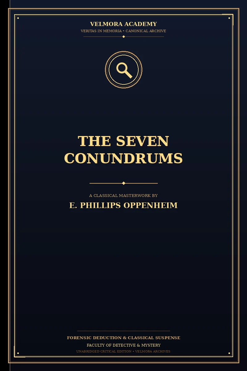 The Seven Conundrums