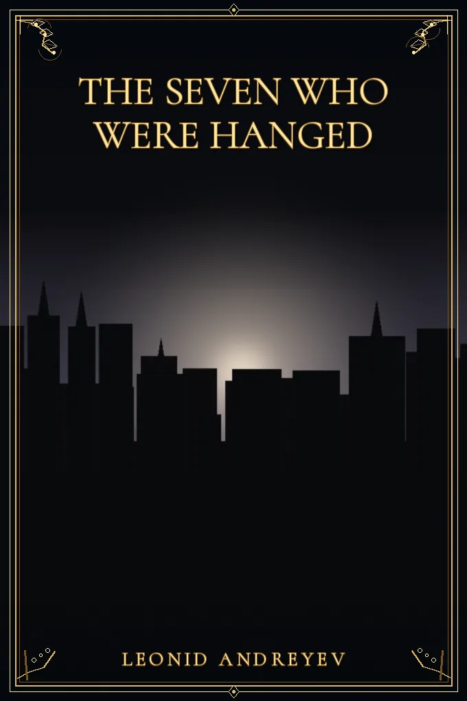 The Seven Who Were Hanged
