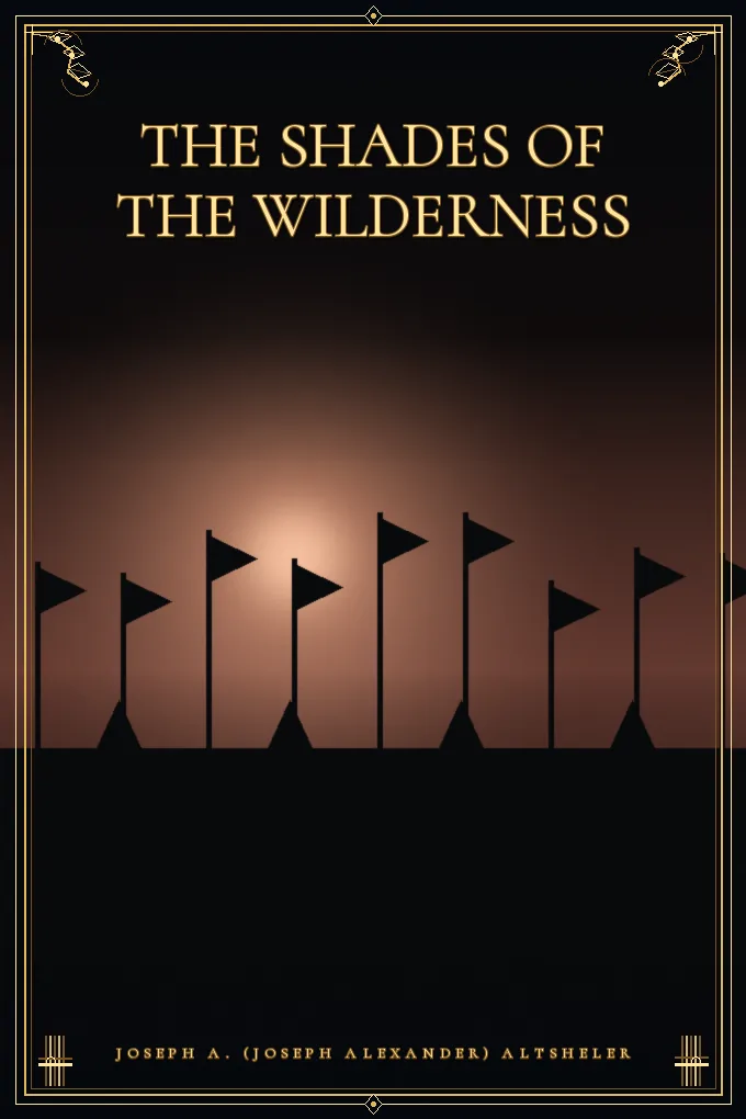 Cover of The Shades of the Wilderness