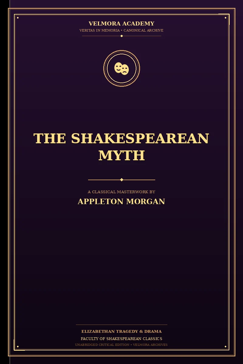 The Shakespearean Myth