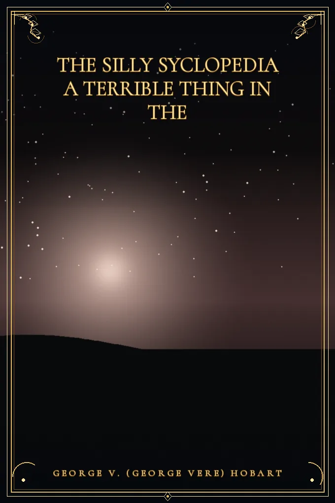 Cover of The Silly Syclopedia A Terrible Thing in