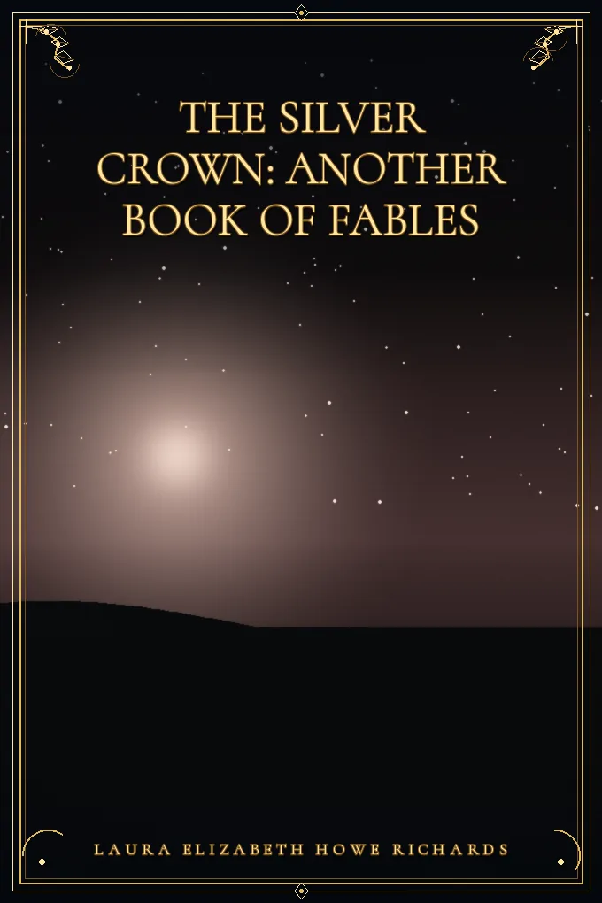 Cover of The Silver Crown: Another Book of Fables