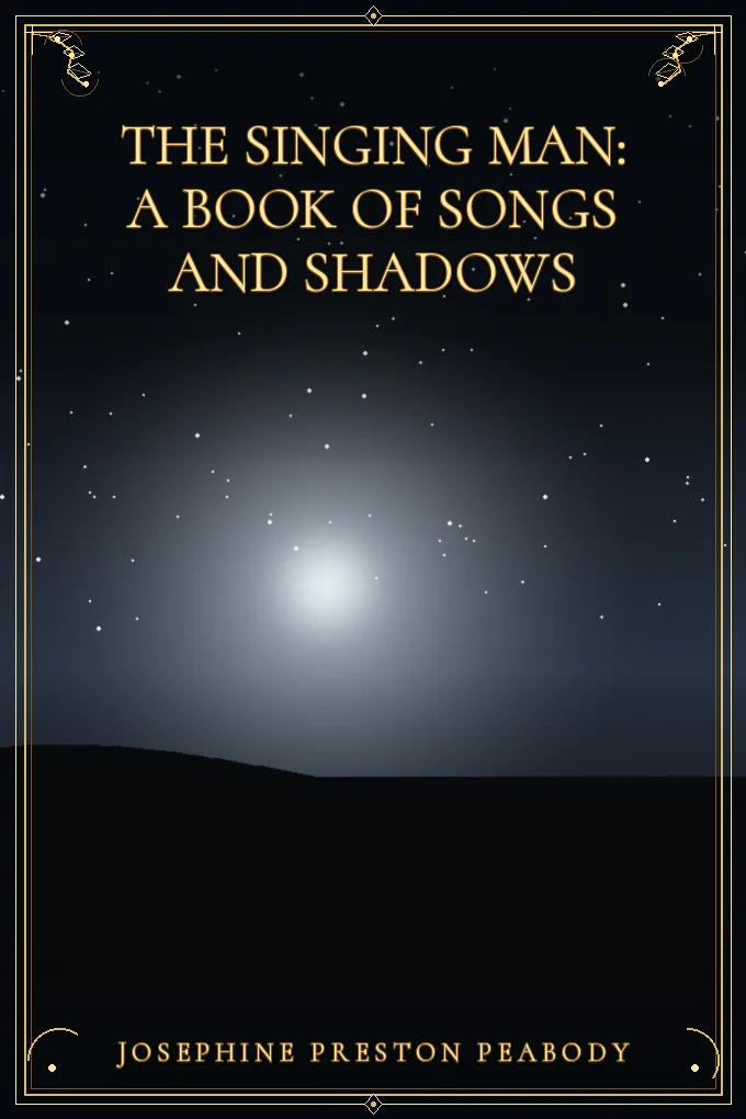 Cover of The Singing Man: A Book of Songs and Shadows
