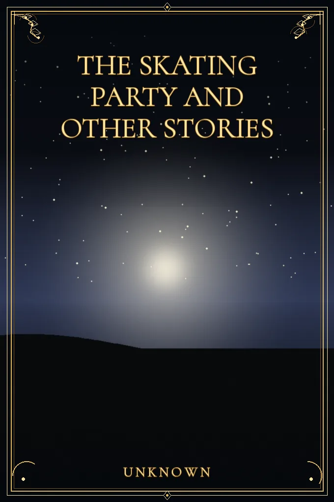 Cover of The Skating Party and Other Stories