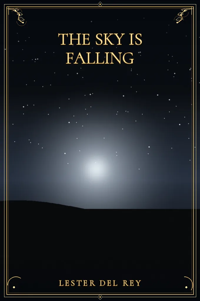 The Sky Is Falling