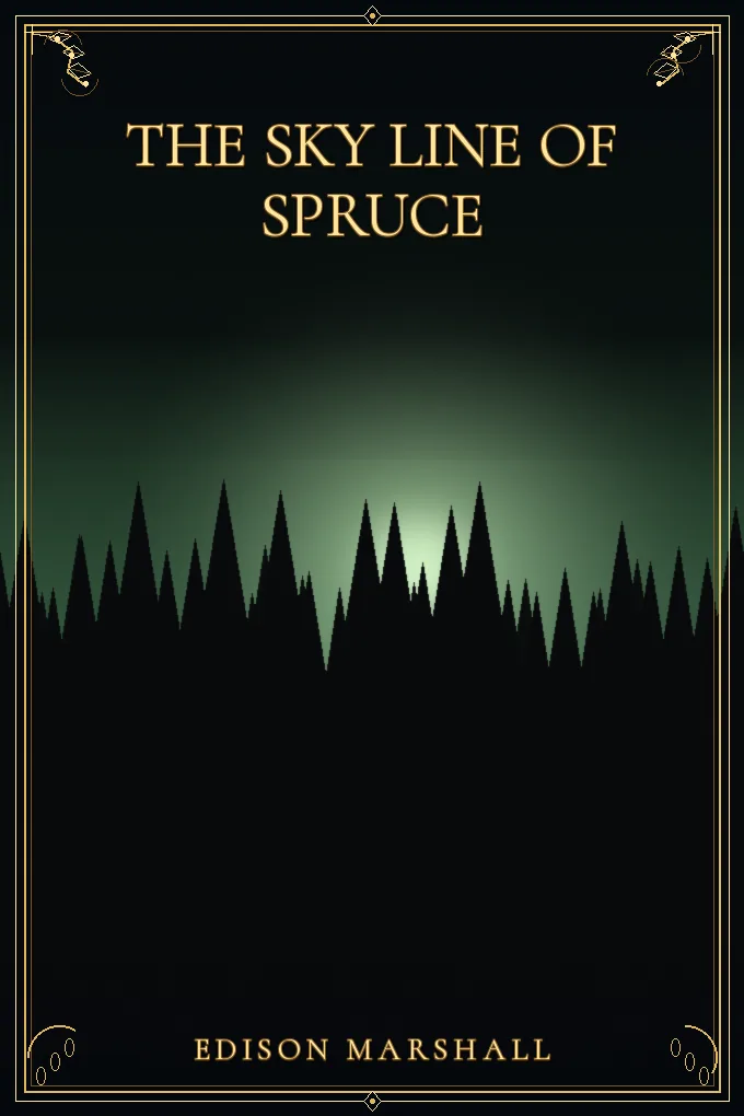 Cover of The Sky Line of Spruce