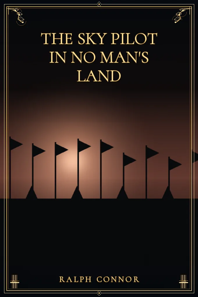 The Sky Pilot in No Man's Land