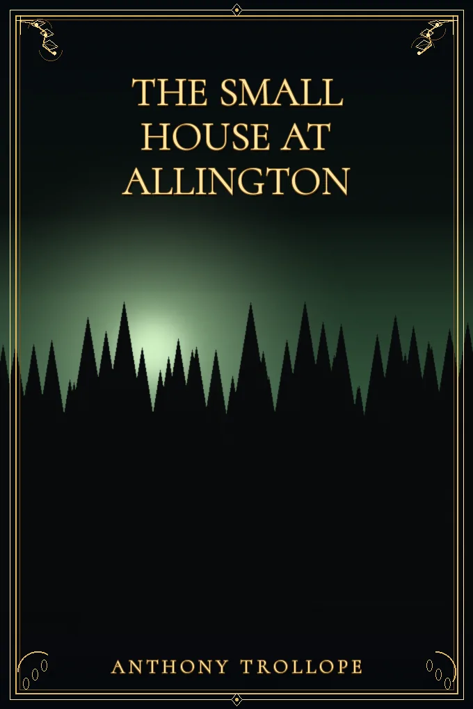 The Small House at Allington