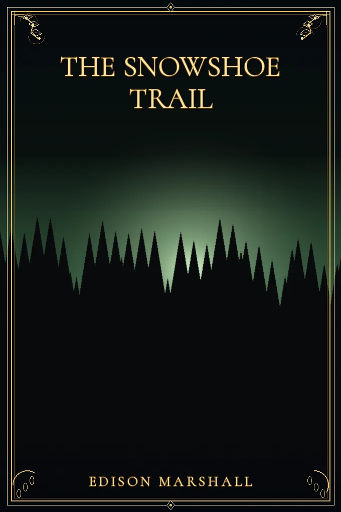 The Snowshoe Trail