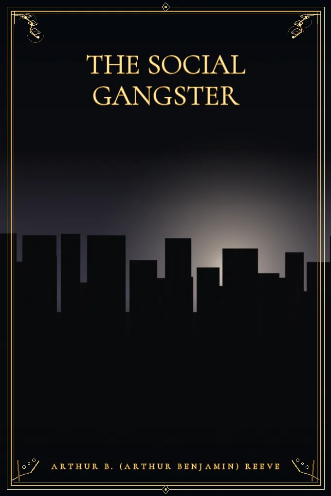 The Social Gangster