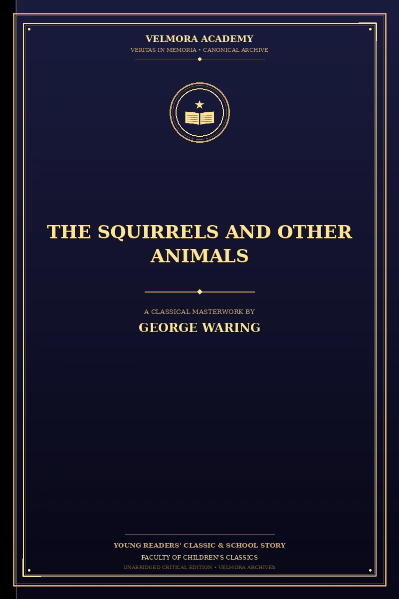 The Squirrels and Other Animals