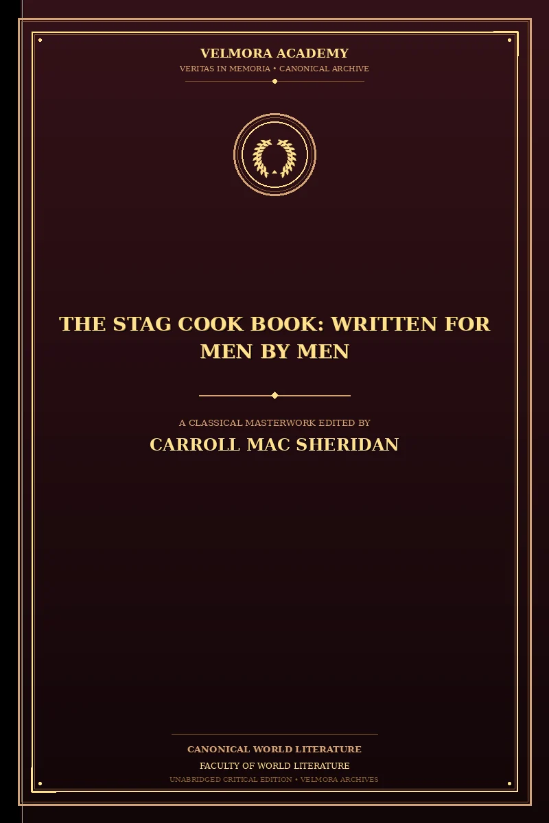 The Stag Cook Book: Written for Men by Men