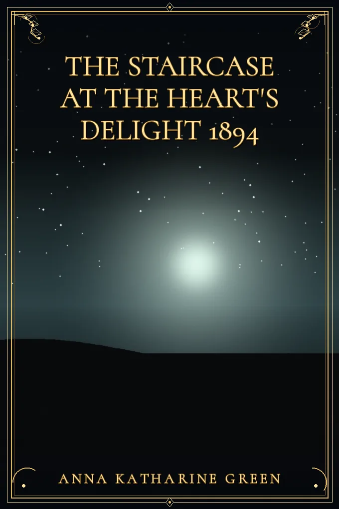 The Staircase At The Heart's Delight 1894