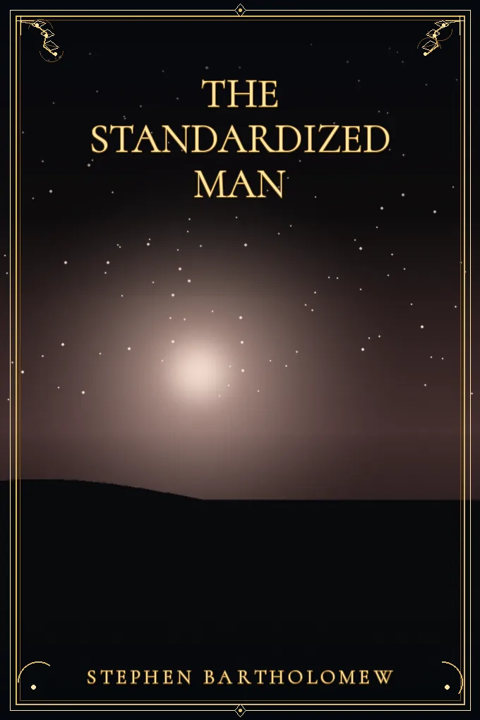 The Standardized Man