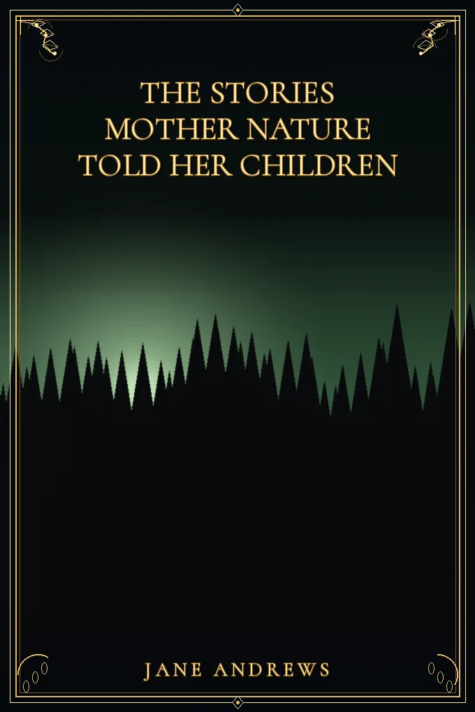 Cover of The Stories Mother Nature Told Her Children
