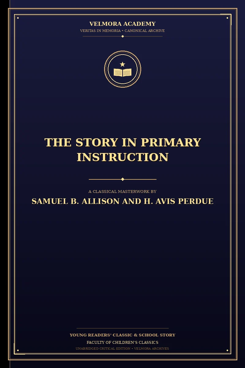 The Story in Primary Instruction