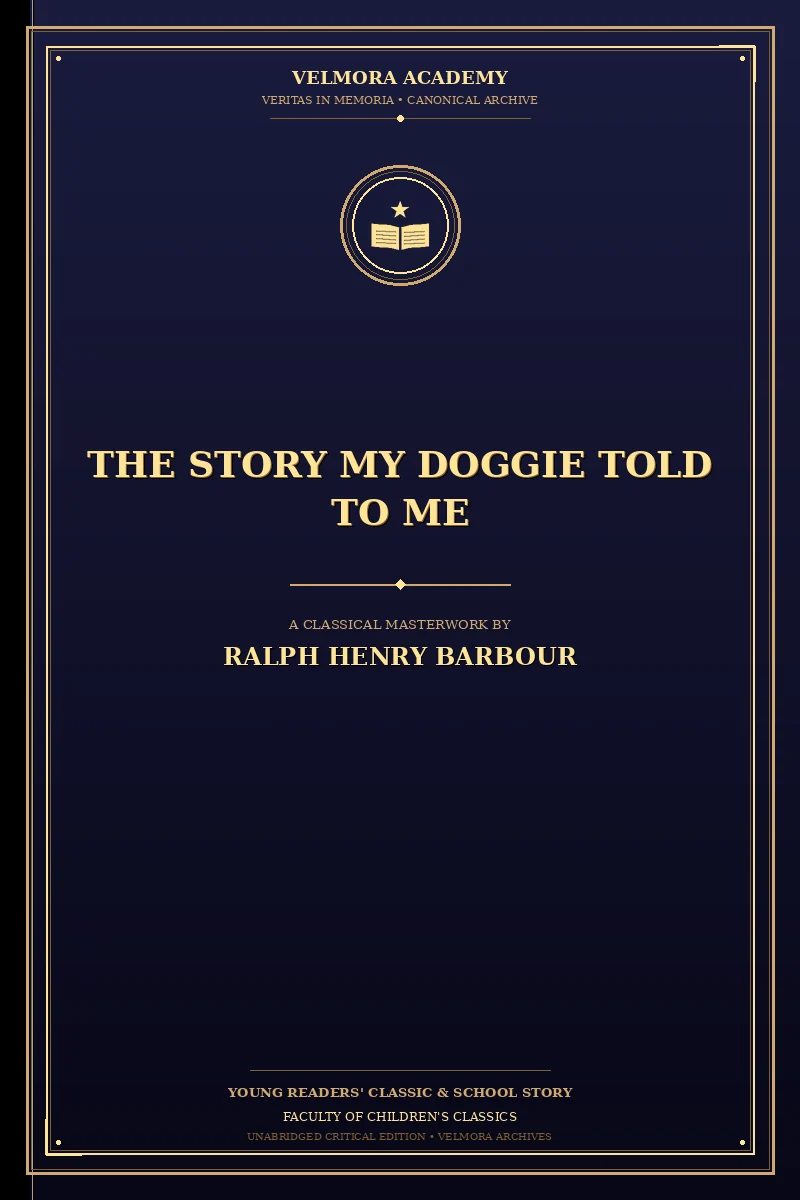 The Story My Doggie Told to Me