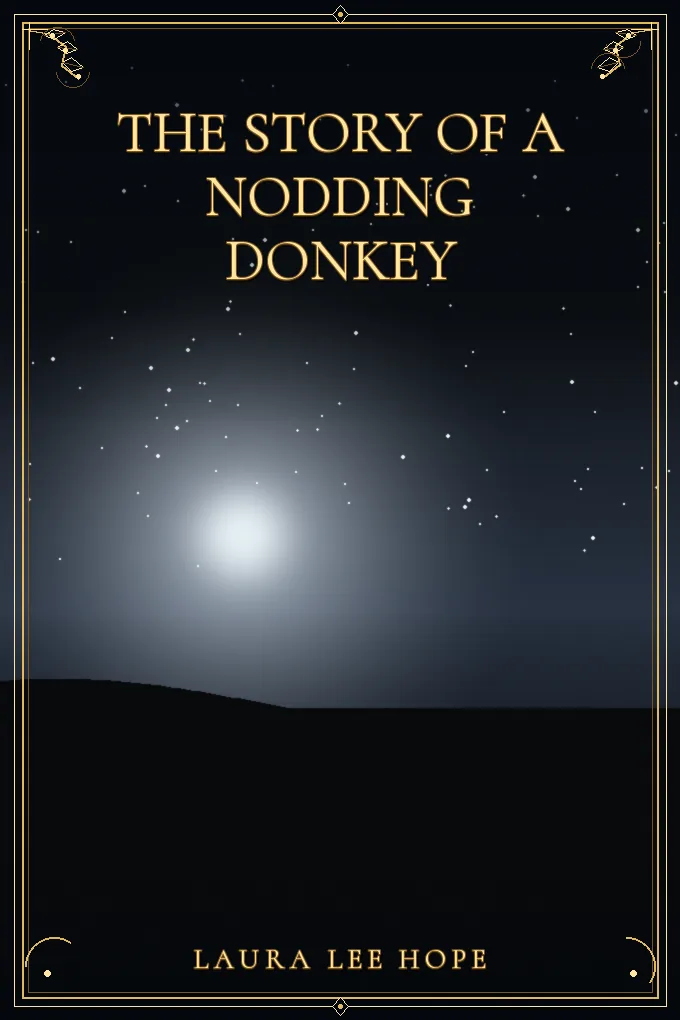 The Story of a Nodding Donkey