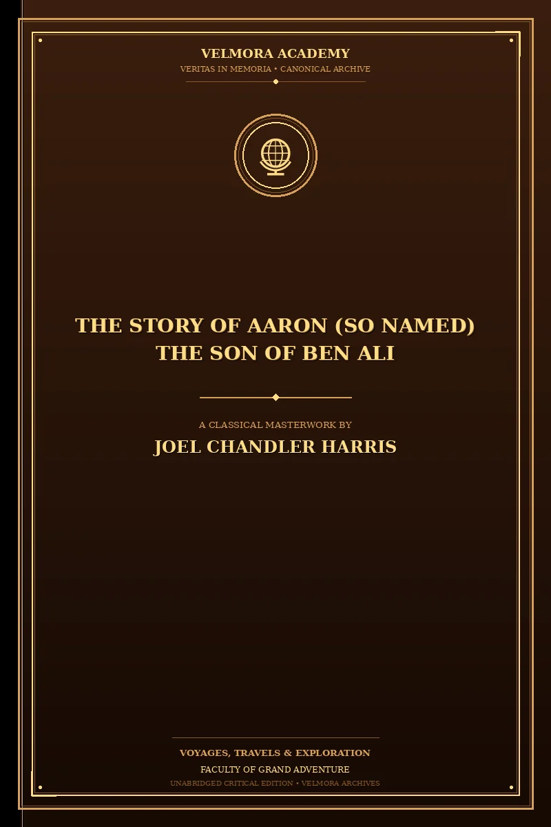 The story of Aaron (so named) the son of Ben Ali