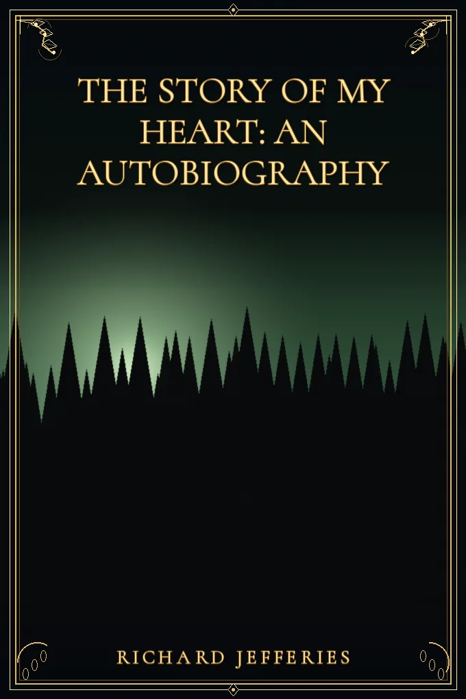 Cover of The Story of My Heart: An Autobiography