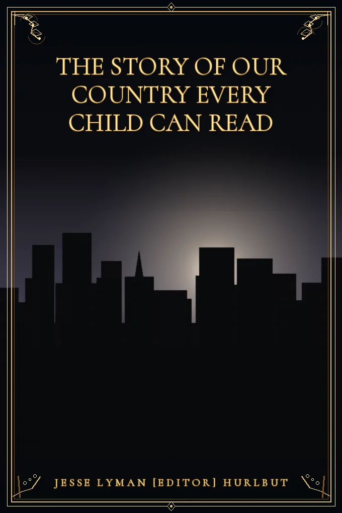 The Story of Our Country Every Child Can Read