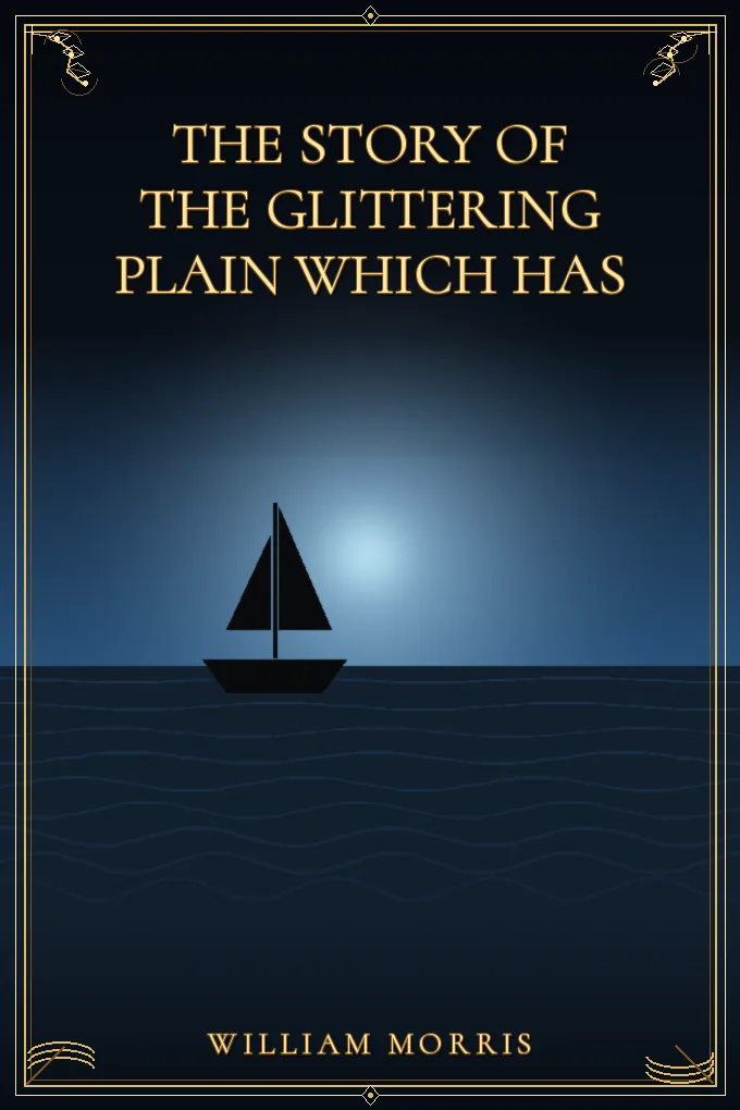 The Story of the Glittering Plain Which Has